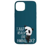 I Just Really Like Pandas, Ok? Funky Panda Bear Case for iPhone 15 Plus