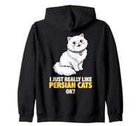 I Just Really Like Persian Cats Ok Animal Lover Cute Cat Zip Hoodie