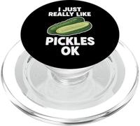 I just really like pickles ok PopSockets PopGrip for MagSafe