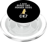 I Just Really Like PRAIRIE DOGS T-Shirt Funny PRAIRIE DOG PopSockets PopGrip for MagSafe