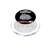 I Just Really Like Rabbits Ok Animal Netherland Dwarf Rabbit PopSockets PopGrip for MagSafe