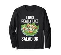 I Just Really Like Salad Ok Long Sleeve T-Shirt