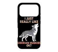 I Just Really Like Siberian Huskies Ok Animal Lover Cute Dog Case for iPhone 17 Pro