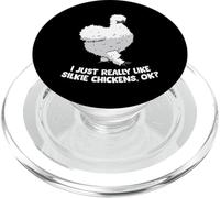 I Just Really Like Silkie Chickens Funny Silkie Chicken Lady PopSockets PopGrip for MagSafe