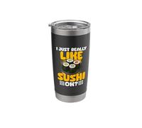 I Just Really Like Sushi Ok Stainless Steel Insulated Tumbler