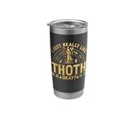 I Just Really Like Thoth Stainless Steel Insulated Tumbler