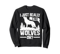 I Just Really Like Wolves Ok? Howling Wolf Silhouette Sweatshirt