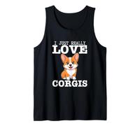 I Just Really Love Corgis Funny Corgi Tank Top