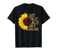 I Just Really Love Curlews Gift Women Men Wader Sunflower T-Shirt