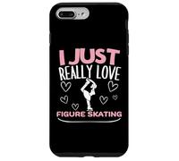 I Just Really Love Figure Skating Funny Women Ice Skater Case for iPhone 7 Plus/8 Plus