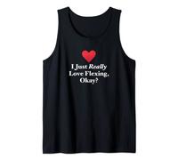 I Just Really Love Flexing, Okay? Hilarious Fun Gym Quote Tank Top