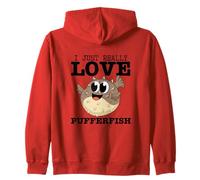 I Just Really Love Pufferfish Funny Pufferfishes Zip Hoodie