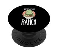 I Just Really Love Ramen Japanese Noodle Anime Japan Otaku PopSockets Adhesive PopGrip