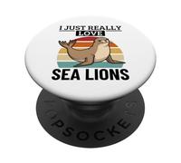 I Just Really Love Sea Lions Funny Sea Lion PopSockets Adhesive PopGrip