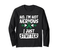 I Just Stutter - Stuttering Awareness Long Sleeve T-Shirt