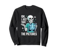I Just Take The Pictures Funny Radiology Tech X-Ray Tech Sweatshirt