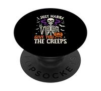 I Just Wanna Give You The Creeps PopSockets Adhesive PopGrip