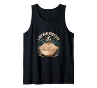 I Just Want Fried Rice Asian Cuisine Food Meal |- Tank Top
