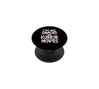 I Just Want Snacks And Horror Movies Halloween PopSockets Adhesive PopGrip