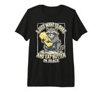 I Just Want to Bake and Eat Butter Funny Grumpy Raccoon Premium T-Shirt