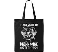 I Just Want to Drink Wine and Pet My Dog Natural Ecological Cotton Tote Bag Black