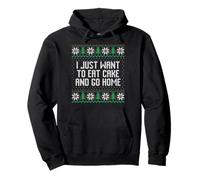 I just want to eat cake and go home, anti xmas ugly sweater Pullover Hoodie