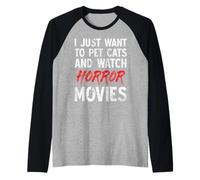 I Just Want To Pet Cats And Watch Horror Movies Halloween Raglan Baseball Tee