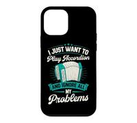 I Just Want To Play Accordion And Ignore All My Problems Case for iPhone 12 mini