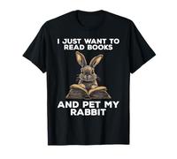 I Just Want to Read Books and Pet My Rabbit T-Shirt