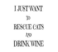 I Just Want To Rescue Cats And Drink Wine: Funny Wine Lover Cat Mom Gift Notebook