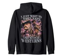 I Just Want to Take Naps and Watch Westerns Funny Cowboy Zip Hoodie