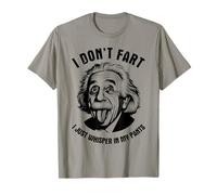 I Just Whisper In My Pants - Funny Dad Joke Fart Humor T-Shirt
