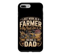 I Just Work As A Farmer Real Job Is Dad Case for iPhone 7 Plus/8 Plus