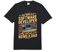 I Just Work As A Software Developer Real Job is Dad Comfort Colors Adult Heavyweight T-Shirt
