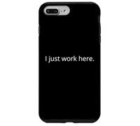 I just work here. Don't Ask Me! Sarcastic Bold Statement Case for iPhone 7 Plus/8 Plus
