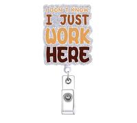 I Just Work Here Funny Nurse Badge Reel Accessories with Alligator Clip RN LPN CNA Nursing Student Social Worker Badge Holder Retractable for Medical Assistant Badge Clip ID Card