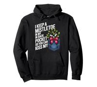 I Keep A Mistletoe in My Back Pocket You Can Kiss Christmas Pullover Hoodie