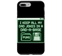 I Keep All My Dad Jokes In A Dad A Base Puns Case for iPhone 7 Plus/8 Plus