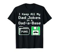 I Keep All My Dad Jokes in A Dad A Base T-Shirt
