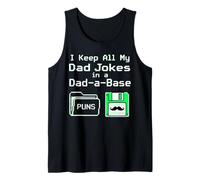 I Keep All My Dad Jokes in A Dad A Base Tank Top