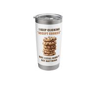 I Keep Clicking Accept Cookies... Still Didn't Get Anything Stainless Steel Insulated Tumbler