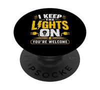 I Keep The Lights On Electrician Funny Power Line PopSockets Adhesive PopGrip
