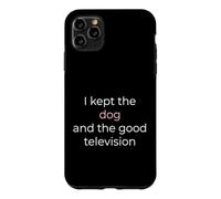 I Kept The Dog And The Good Television Divorced Dog Dad Case for iPhone 11 Pro Max