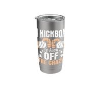I Kickbox to Burn Off The Crazy - Kickboxer Kickboxing MMA Stainless Steel Insulated Tumbler