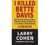 I Killed Bette Davis