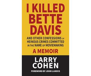 I Killed Bette Davis