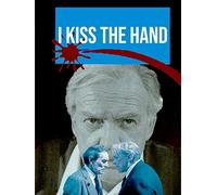 I Kiss the Hand