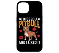 I Kissed A Pitbull And I Liked It Case for iPhone 13