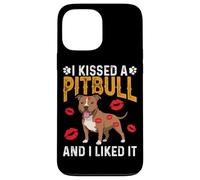 I Kissed A Pitbull And I Liked It Case for iPhone 13 Pro Max
