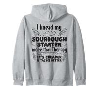 I Knead My Sourdough Starter More Than Therapy Zip Hoodie